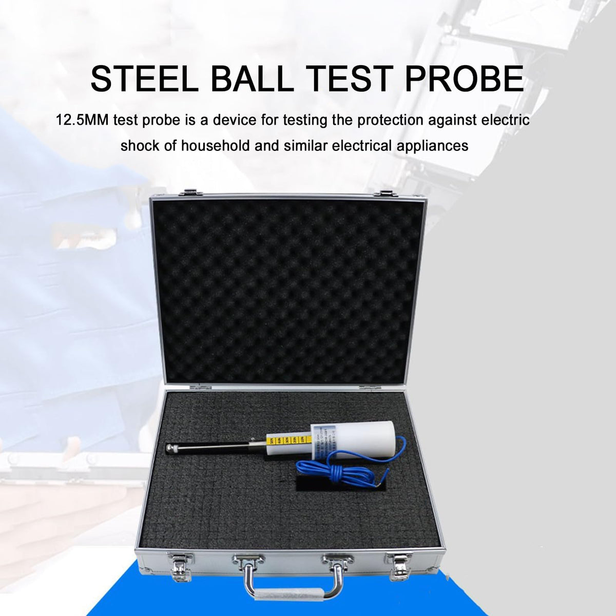 Accessibility Probe for Electrical Safety Testing, Stainless Steel Sphere, 12.5mm, 50N Force, Ideal for Industrial Scientific Applications