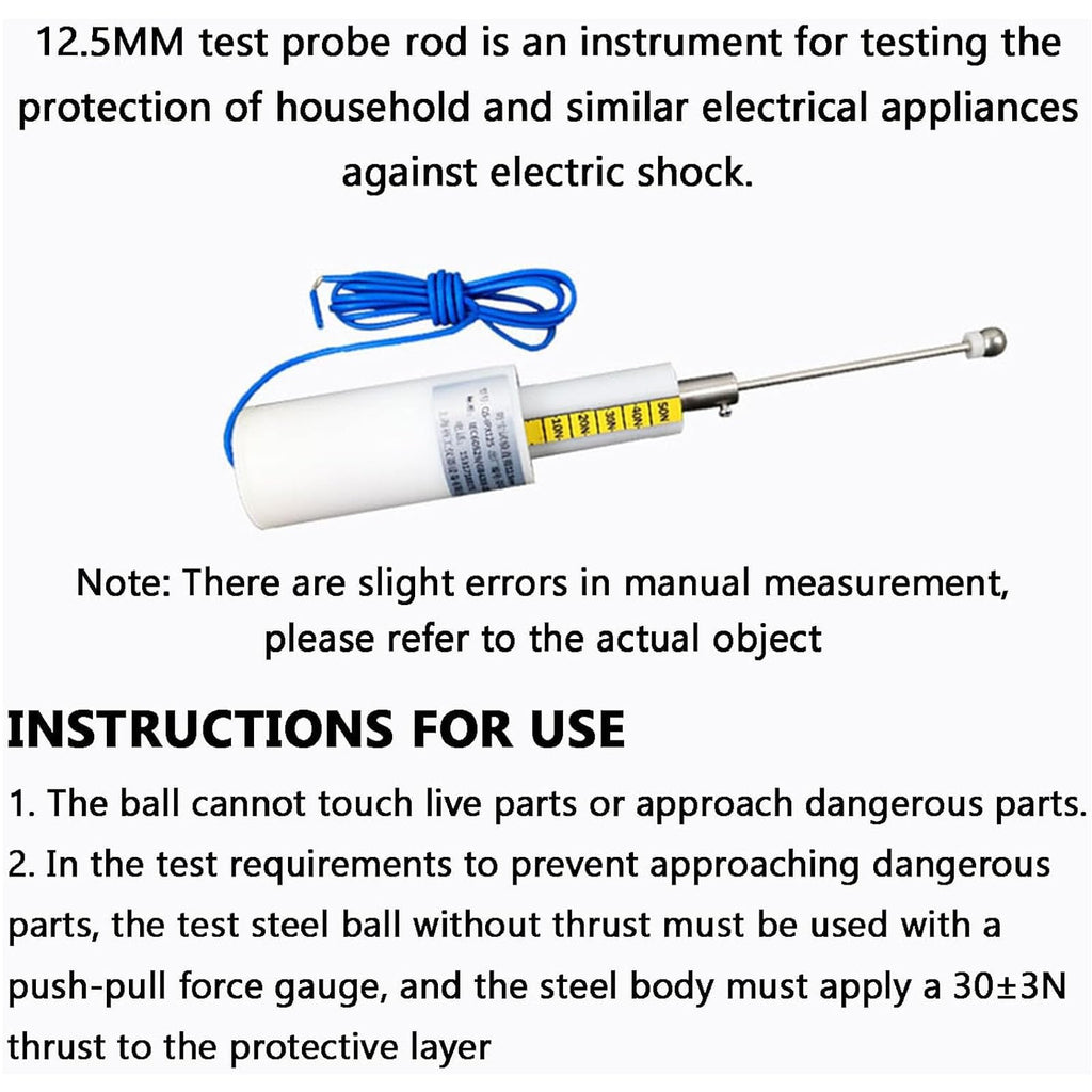 Steel Ball Probe, Experimental Steel Ball Probe, 12.5mm Test Probe Rod, with 50N Thrust, for Testing The Protection of Household and Similar Electrical Appliances Against Electric Shock