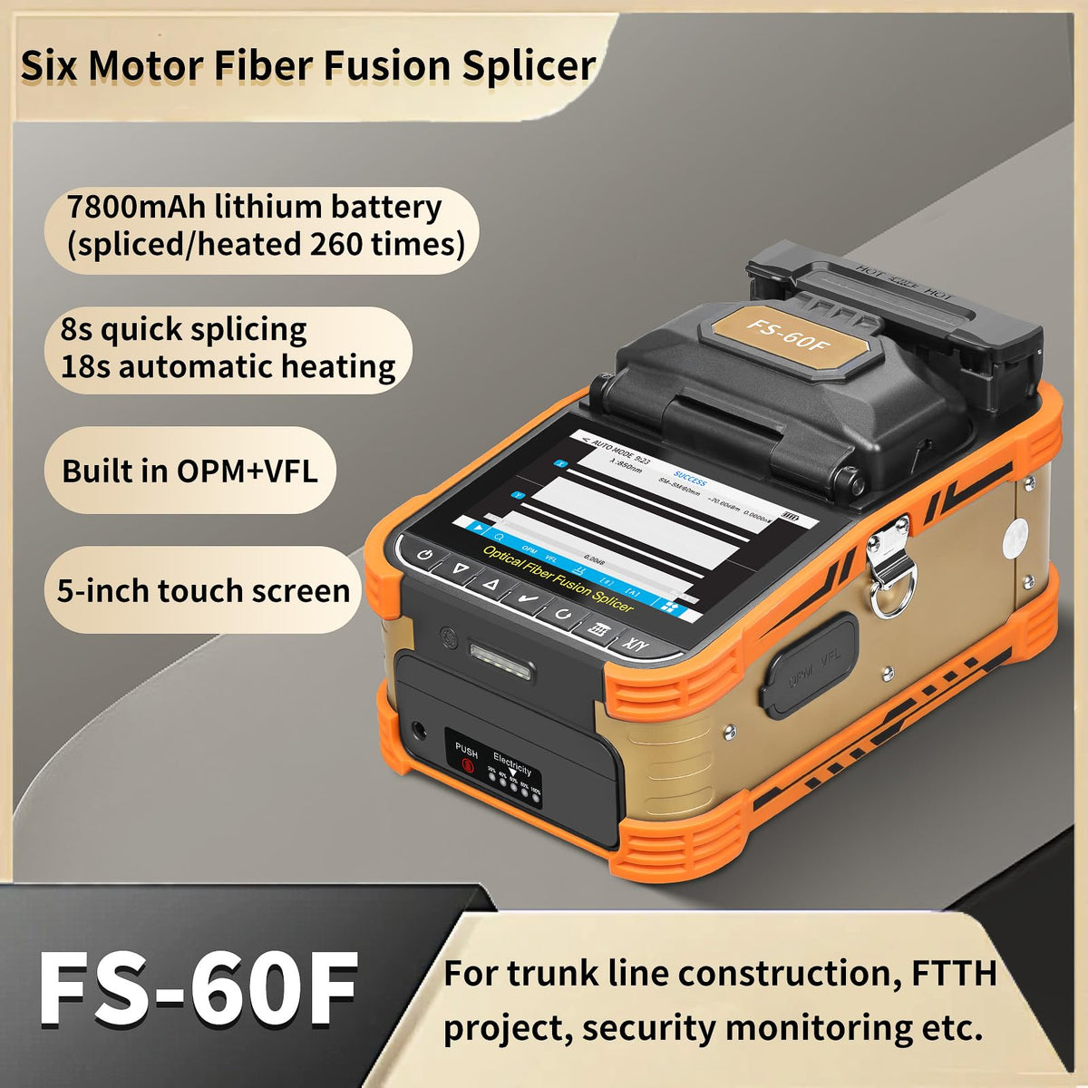 Fiber Fusion Splicer FS-60F w/6 Motors,Core Alignment Fusion Splicer, 8s Splicing,18s Heating,with 5-inch Touch Screen,7800mAh Large Capacity Battery, AUTO FTTH Welding, for Trunk Line Construction